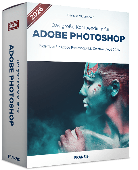 Das große Kompendium für Adobe Photoshop 2026