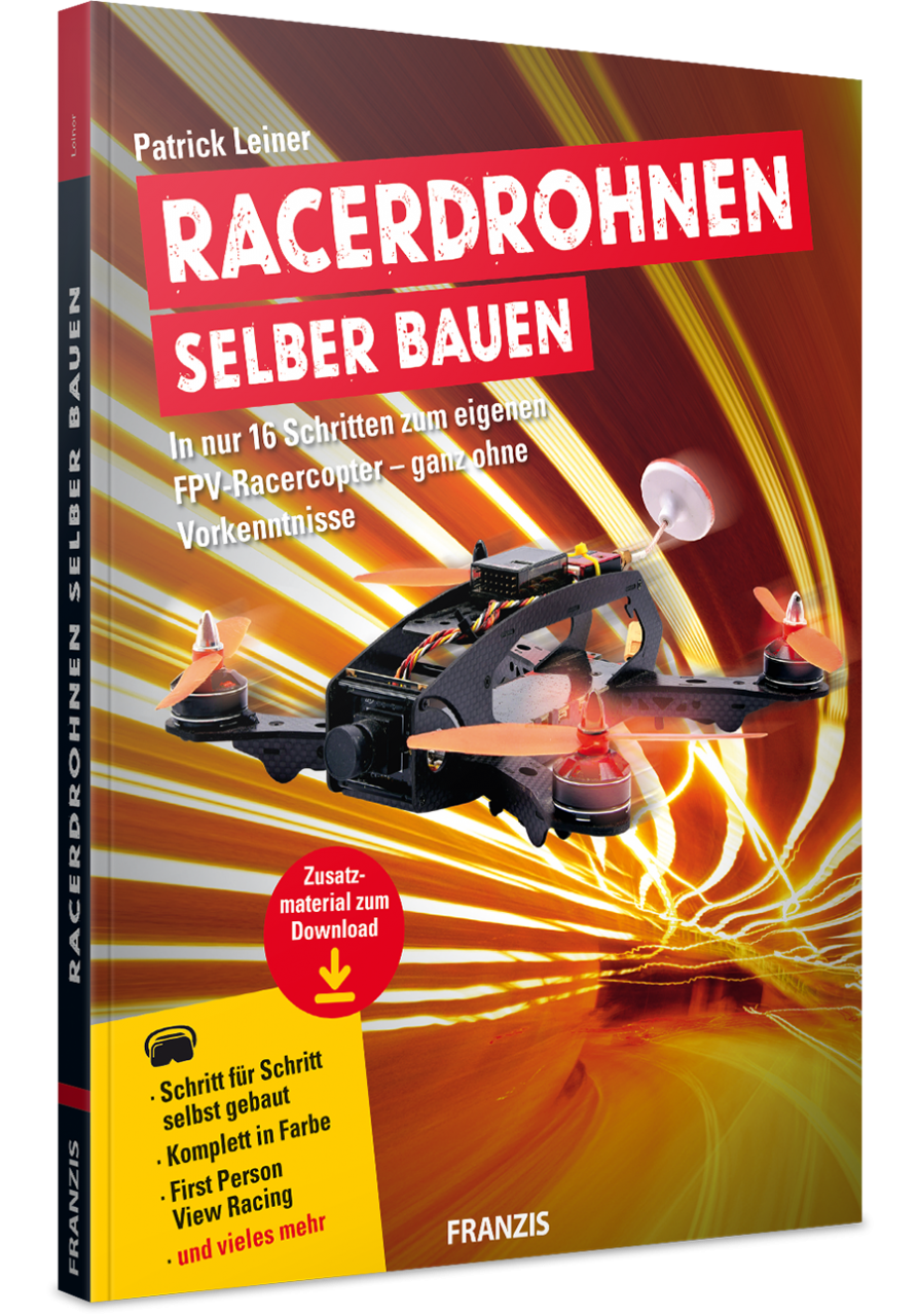 Racerdrohnen selber bauen