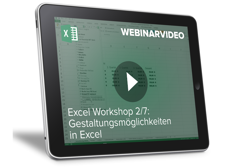 Webinarvideo: Excel-Workshop 2/7 - Gestaltungsmöglichkeiten in Excel