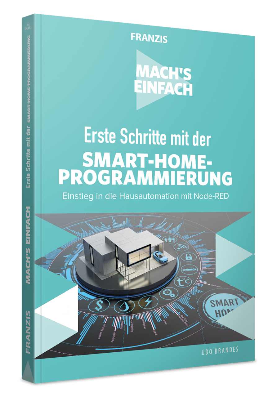 Erste Schritte mit der Smart-Home-Programmierung - Mach's Einfach