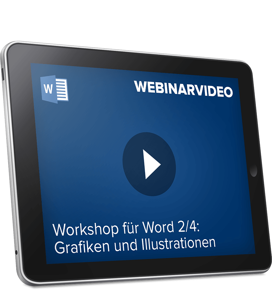 Webinarvideo: Word-Workshop: Teil 2/4 - Grafiken und Illustrationen