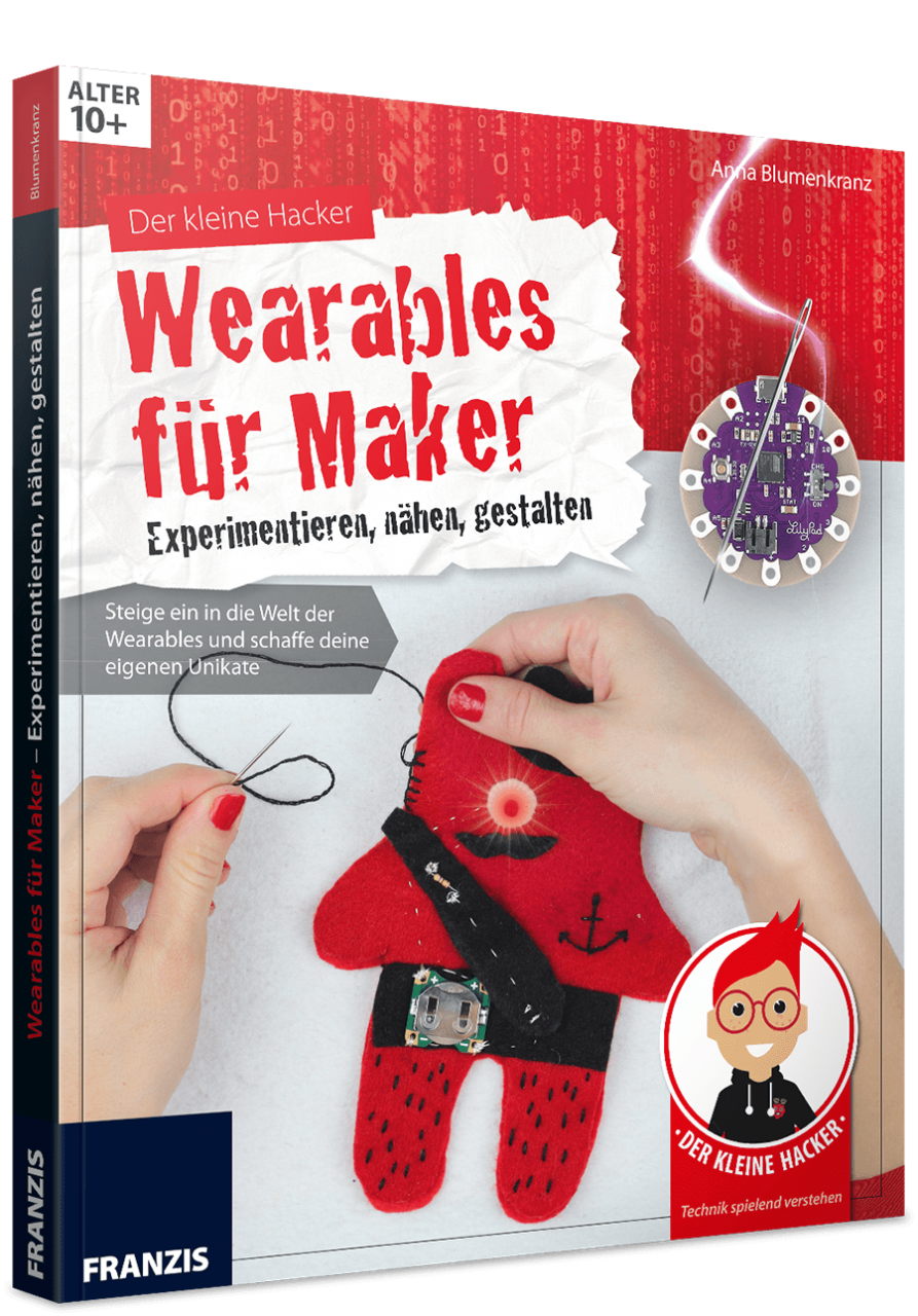 Der kleine Hacker - Wearables für Maker