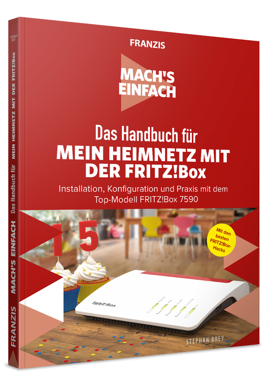 Das Handbuch für Mein Heimnetzwerk mit der FRITZ!Box - Mach's Einfach