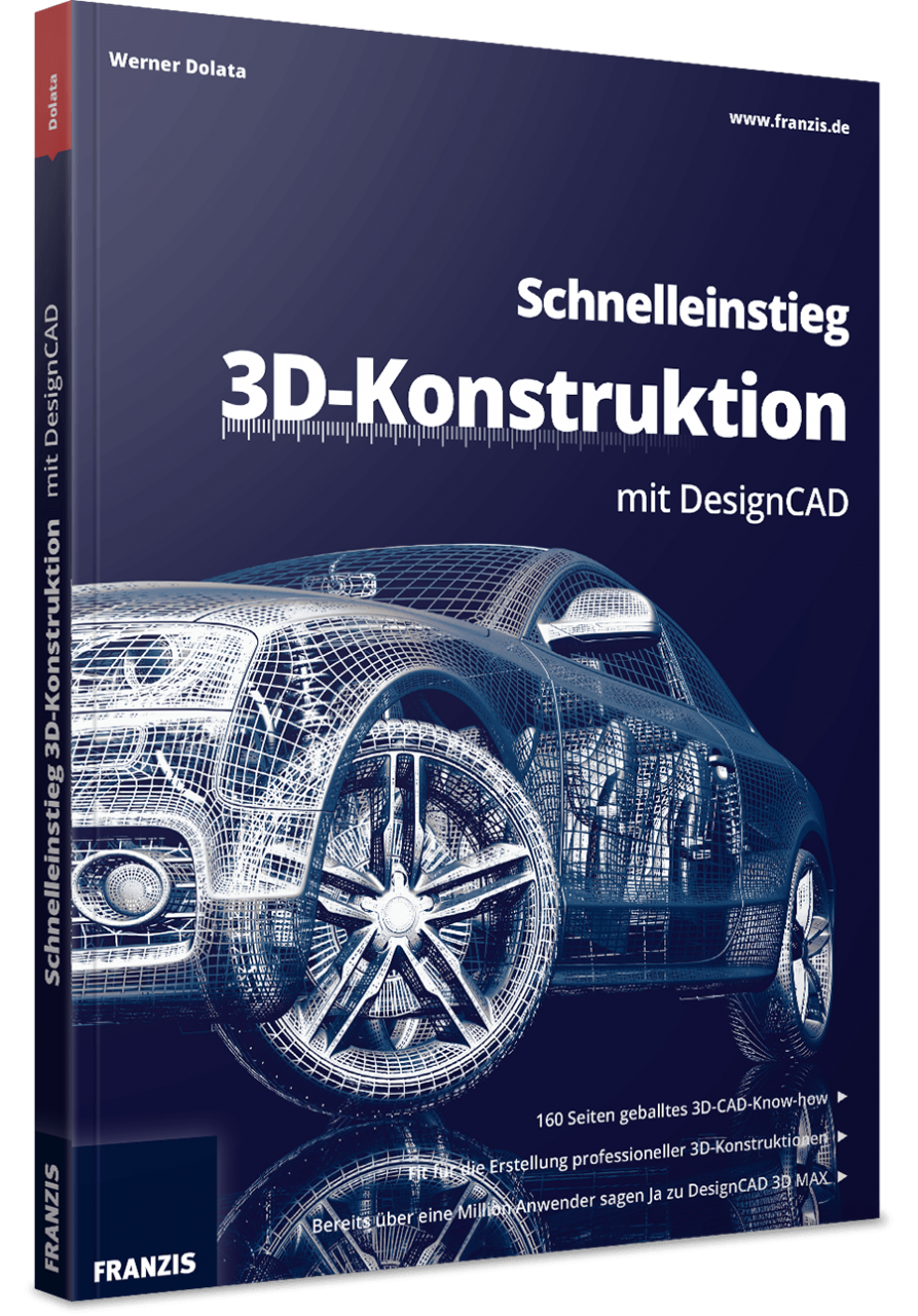 Schnelleinstieg 3D-Konstruktion mit DesignCAD