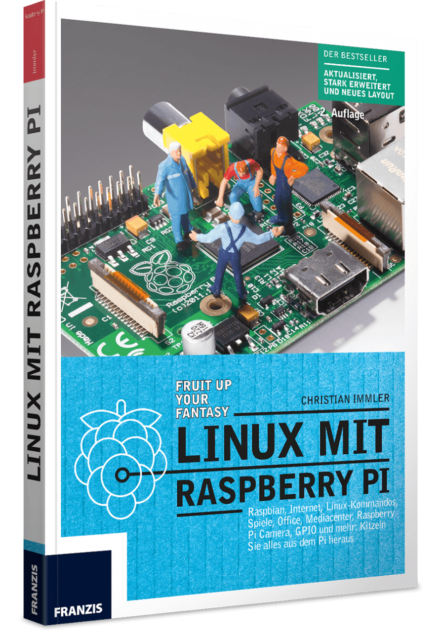 Linux mit Raspberry Pi - 2. Auflage