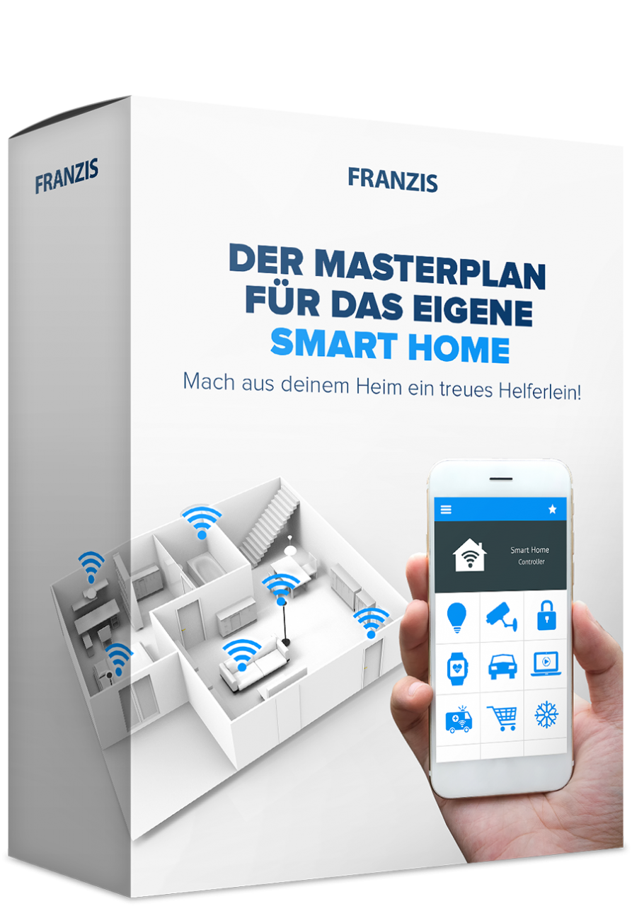 Der Masterplan für das eigene Smart Home