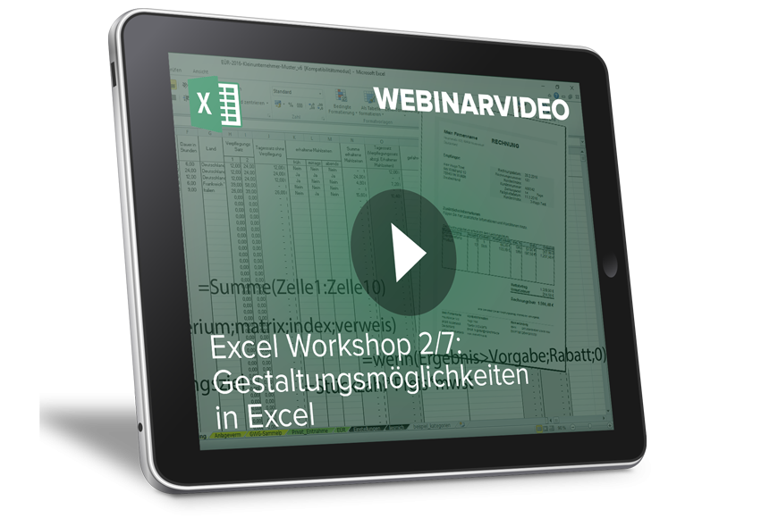 Webinarvideo: Excel-Workshop 2/7 - Gestaltungsmöglichkeiten in Excel
