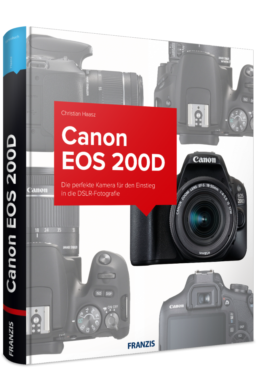 Canon EOS 200D - Das Kamerabuch