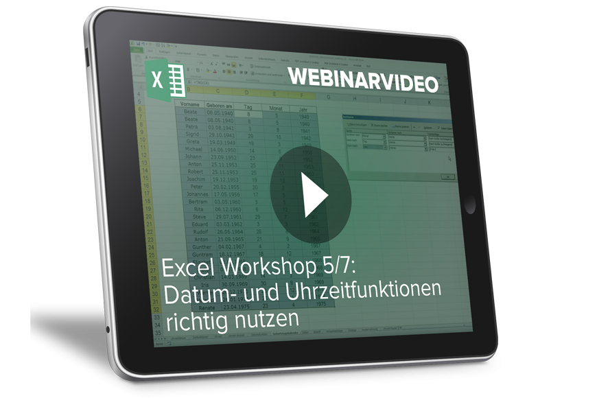 Webinarvideo: Excel-Workshop 5/7 - Datum- und Uhrzeitfunktionen richtig nutzen