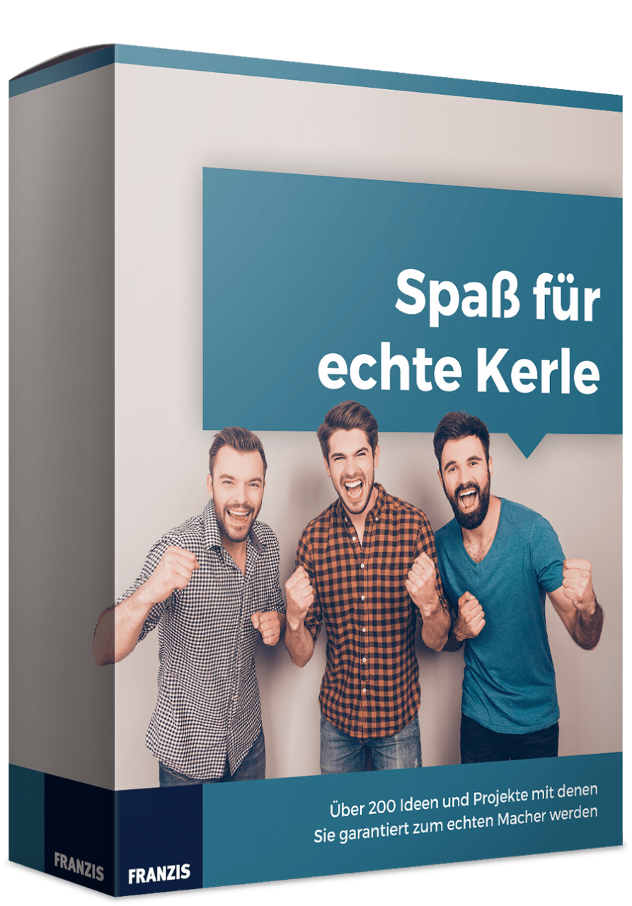 Spaß für echte Kerle