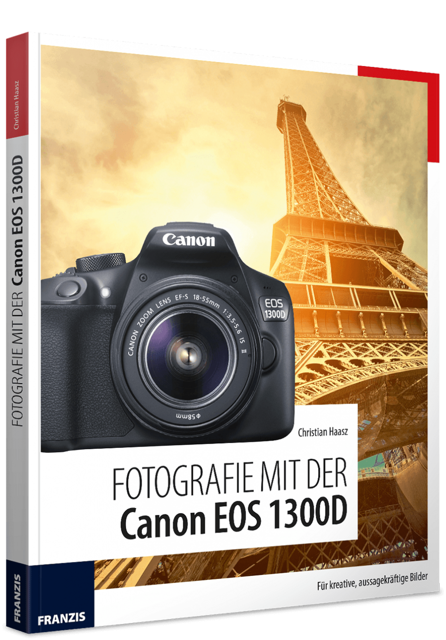 Fotografie mit der Canon EOS 1300D